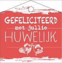 Gefeliciteerd met jullie huwelijk