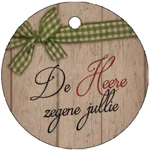 De Heere zegene jullie