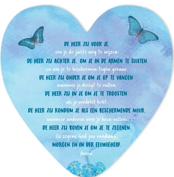 De Heere zij voor je