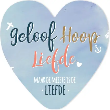 Geloof hoop en liefde