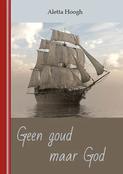 Geen goud maar God