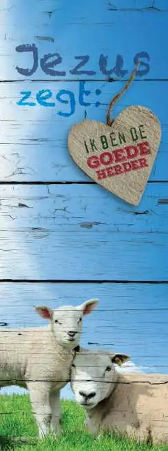 Boekenlegger Jezus zegt, Ik ben de Goede