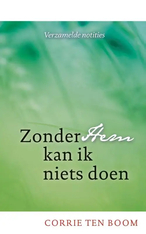 Zonder Hem kan ik niets doen