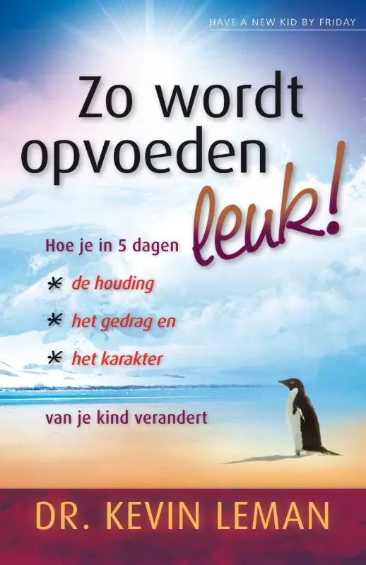 ZO WORDT OPVOEDEN LEUK