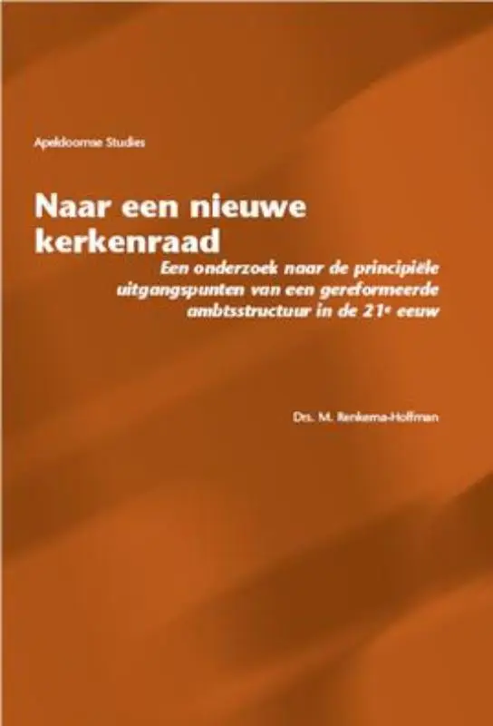 Naar een nieuwe kerkenraad