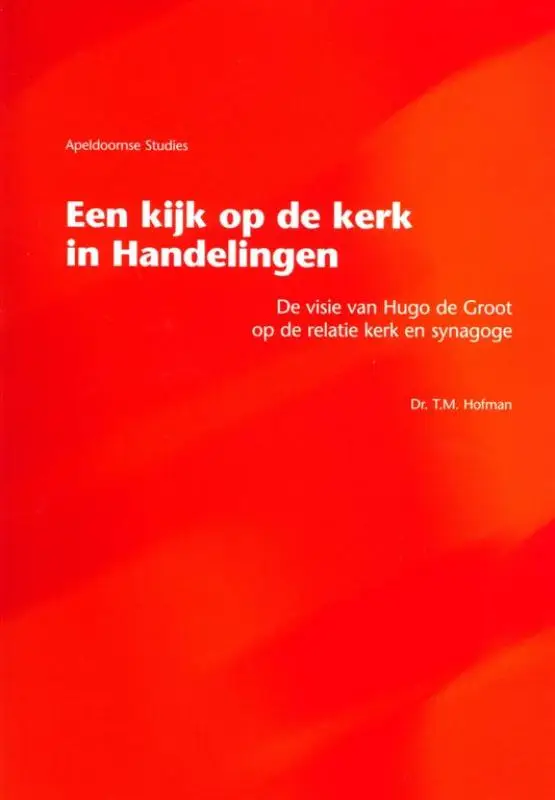 Kijk op de kerk in handelingen