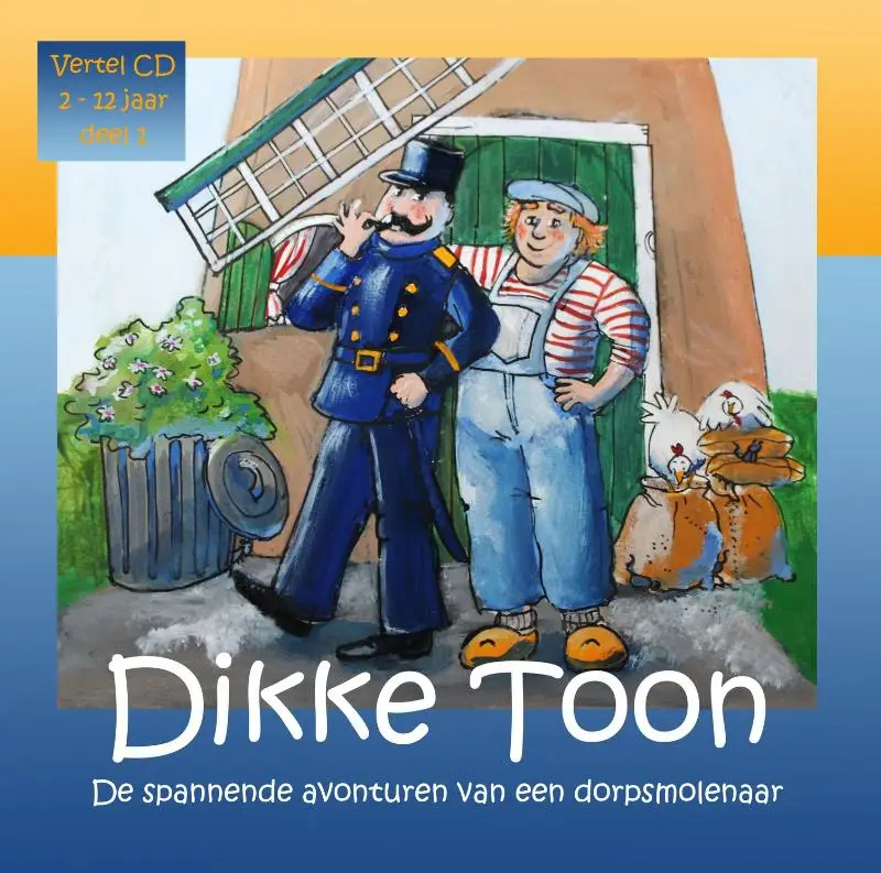 DIKKE TOON DEEL 1  VERTEL CD