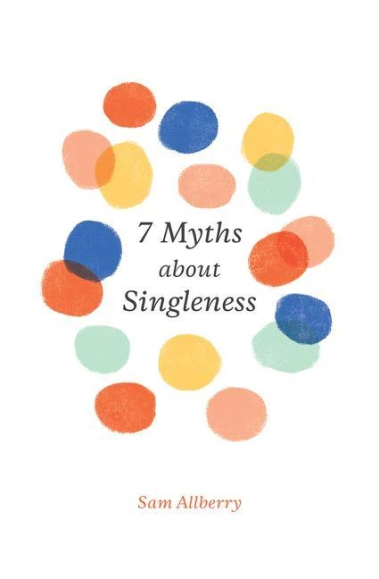 7 myths about Singleness