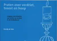 Praten over verdriet troost en hoop