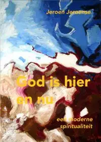 God is hier en nu