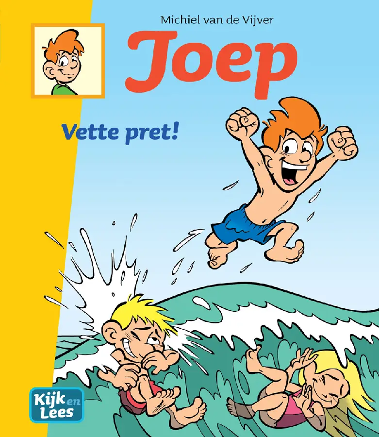 Joep / Vette pret!