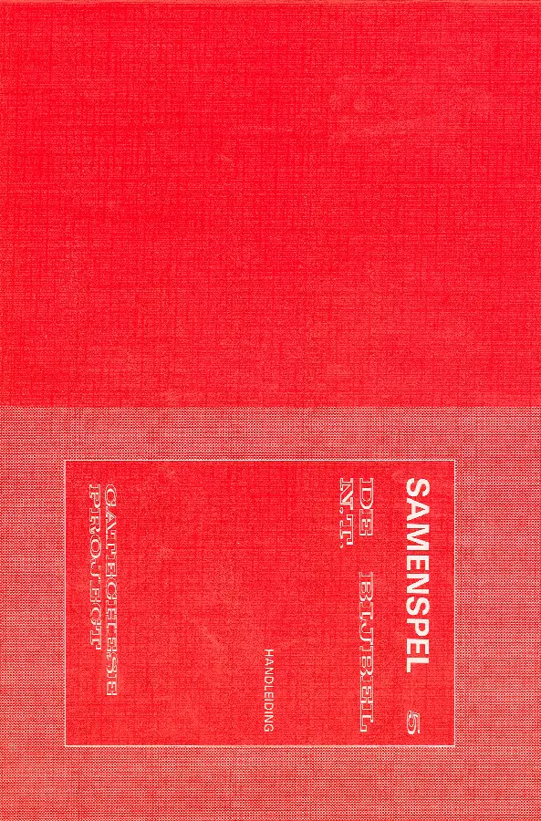 SAMENSPEL  5 DE BYBEL NT HANDL