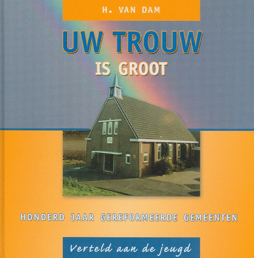 Uw trouw is groot
