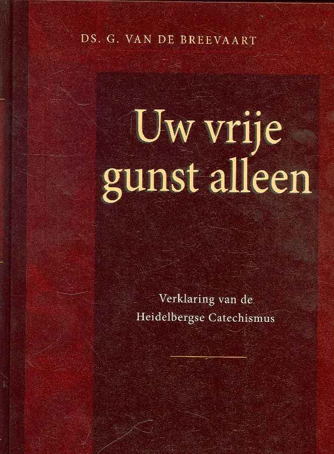 Uw vrije gunst alleen