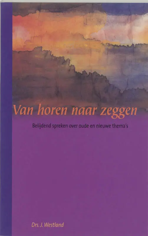 Van horen naar zeggen