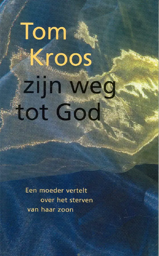 TOM KROOS ZYN WEG TOT GOD