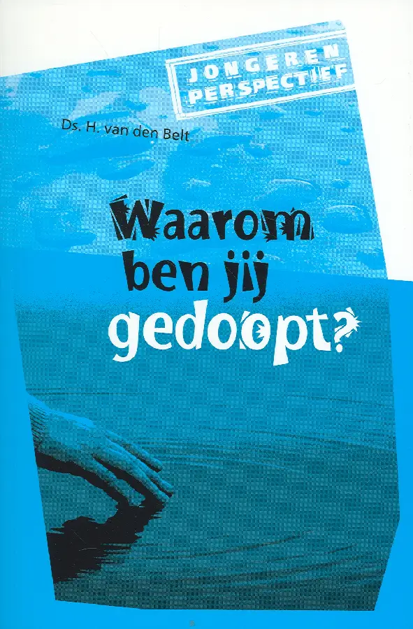 Waarom ben jij gedoopt  POD