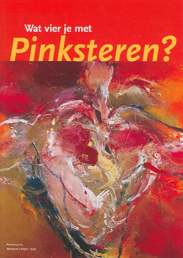 Wat vier je met pinksteren