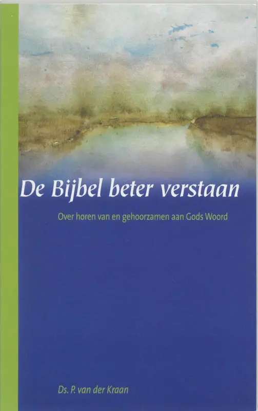 Bijbel beter verstaan