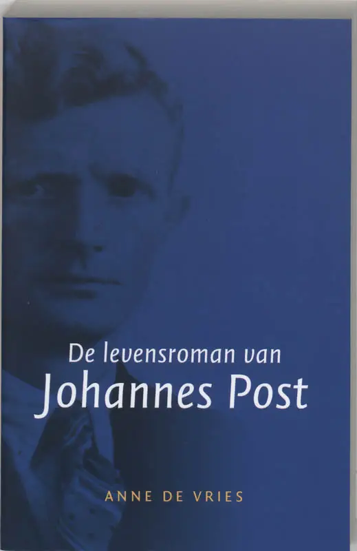 LEVENSROMAN VAN JOHANNES POST GEB