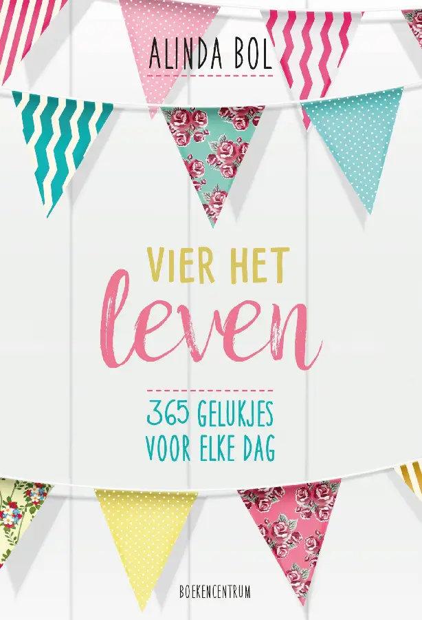 Vier het leven