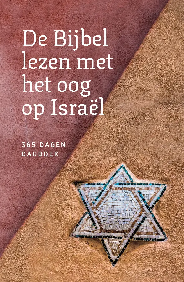Bijbel lezen met het oog op israël