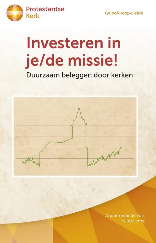 Investeren in je/de missie