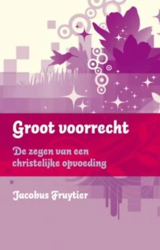 Groot voorrecht