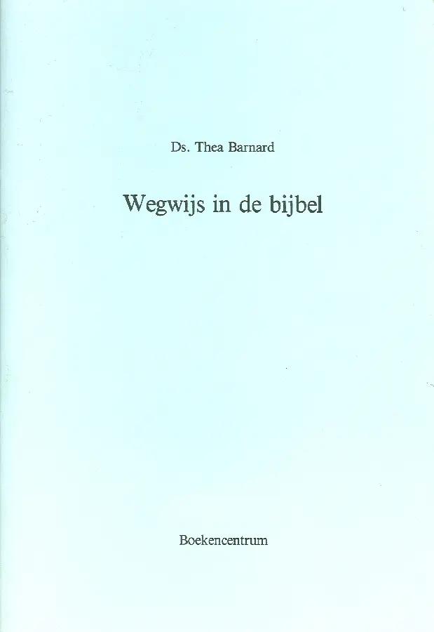 WEGWYS IN DE BYBEL HANDL