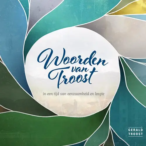 WOORDEN VAN TROOST EENZAAMHEID/LEEGTE