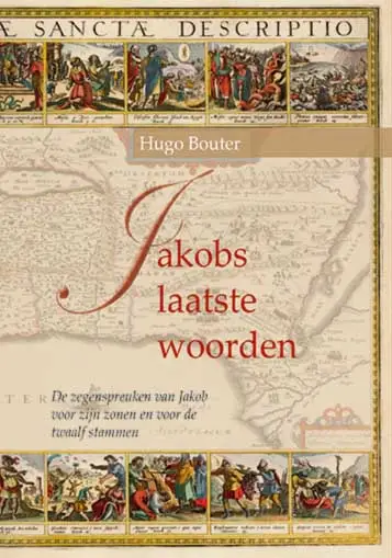 Jakobs laatste woorden