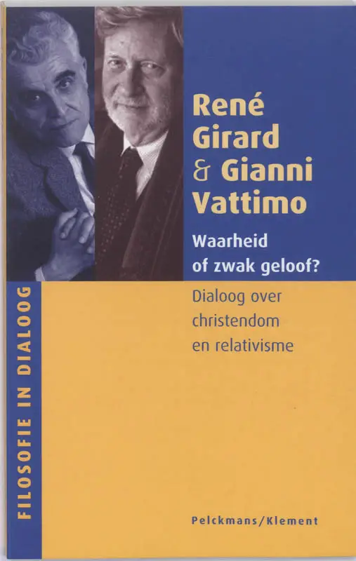 Waarheid of zwak geloof